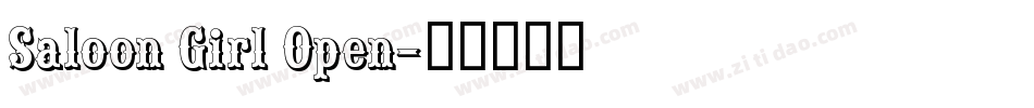 Saloon Girl Open字体转换
